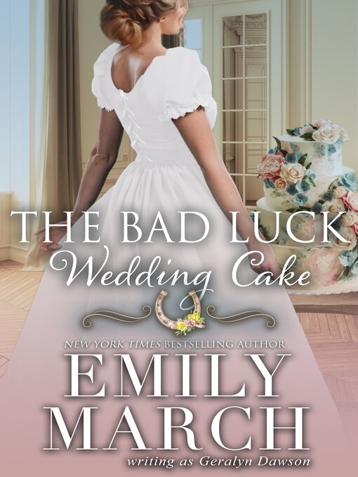 Title details for The Bad Luck Wedding Cake by Emily March - Wait list